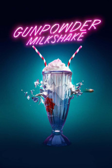 Gunpowder Milkshake (2021) download