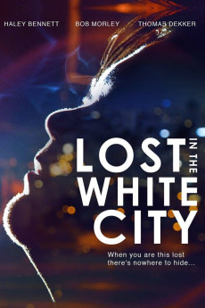 Lost in the White City (2014) download