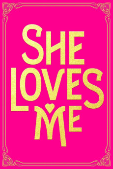 She Loves Me (2016) download