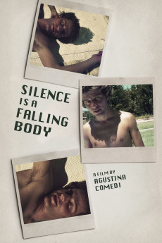 Silence Is a Falling Body (2017) download