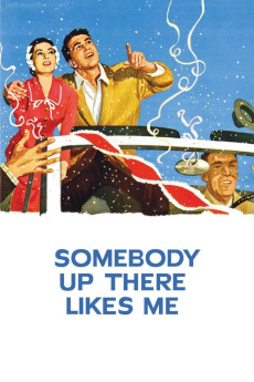 Somebody Up There Likes Me (1956) download