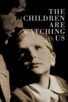 The Children Are Watching Us (1943) download