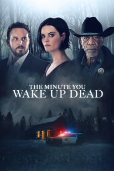 The Minute You Wake up Dead (2022) download