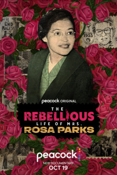 The Rebellious Life of Mrs. Rosa Parks (2022) download