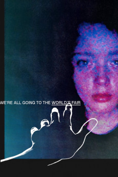 We're All Going to the World's Fair (2021) download